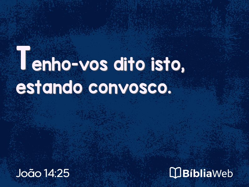 João 14:25 em imagem para compartilhar