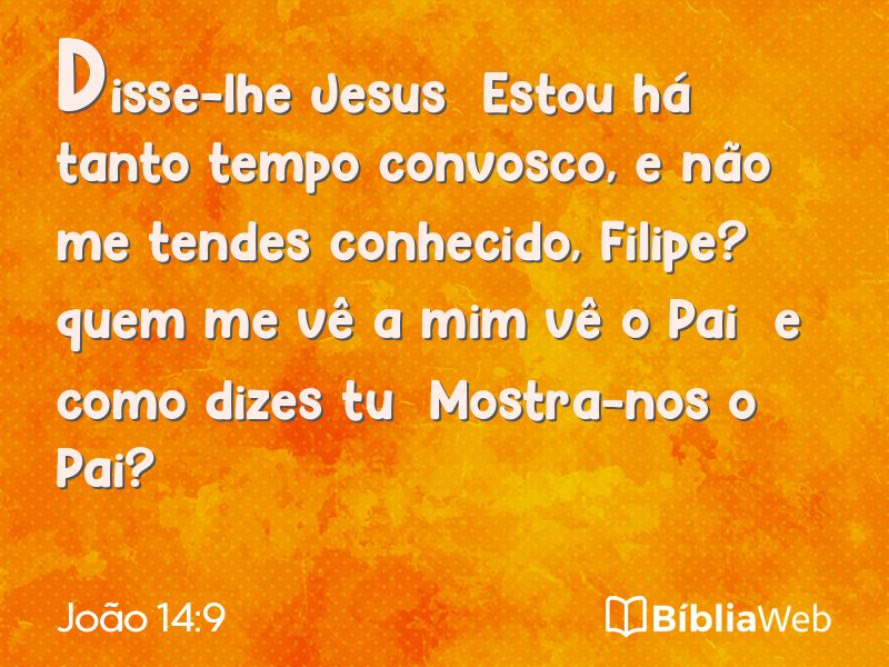 João 14:9 em imagem para compartilhar