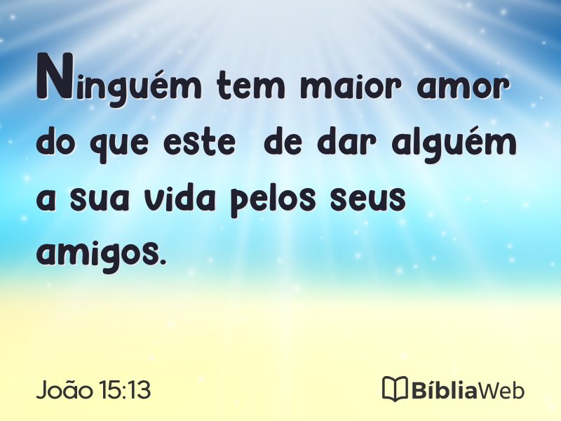 João 15:13 em imagem para compartilhar