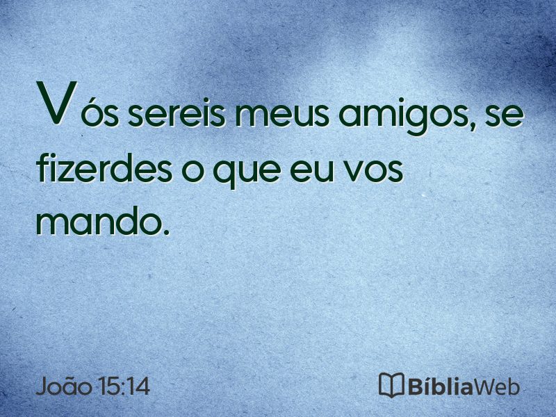 João 15:14 em imagem para compartilhar