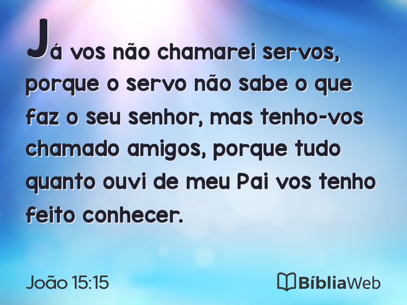 João 15:15 em imagem para compartilhar