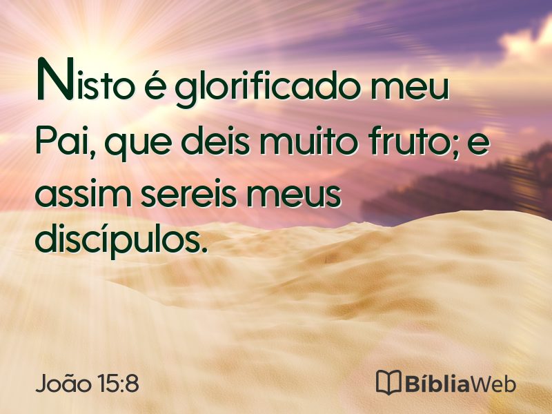 João 15:8 em imagem para compartilhar