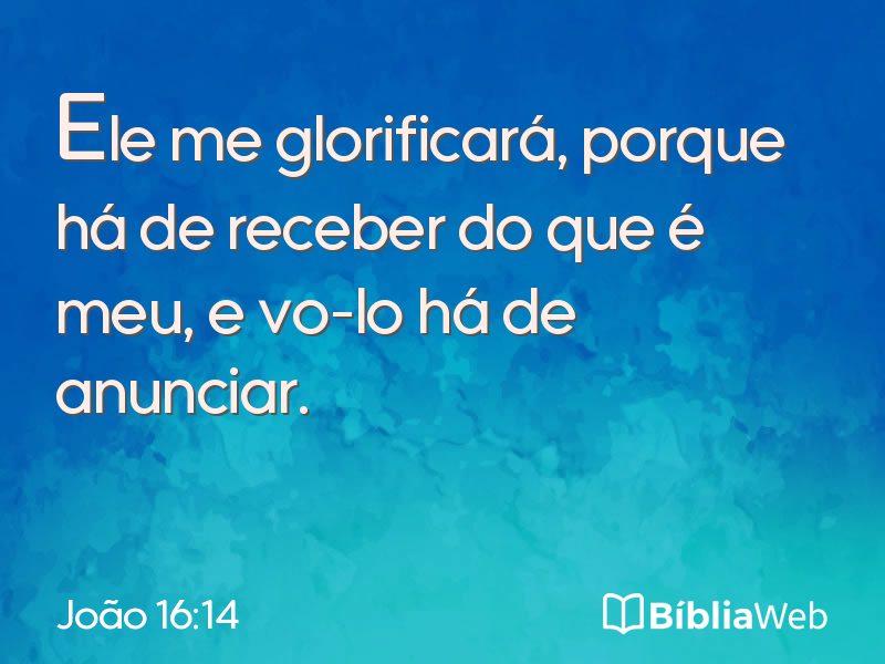 João 16:14 em imagem para compartilhar