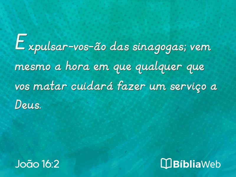 João 16:2 em imagem para compartilhar