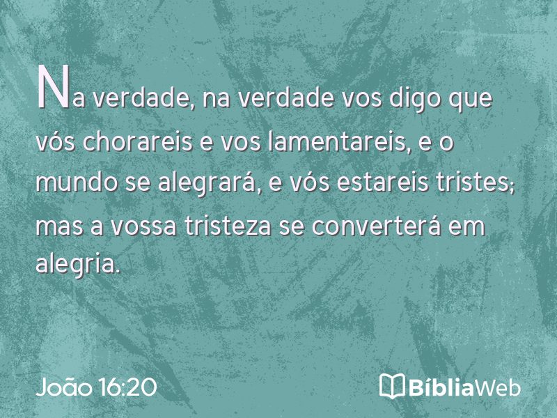 João 16:20 em imagem para compartilhar