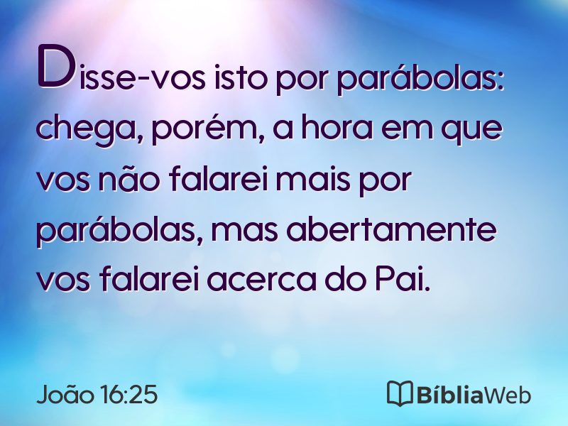 João 16:25 em imagem para compartilhar
