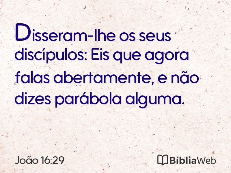 João 16:29 em imagem para compartilhar