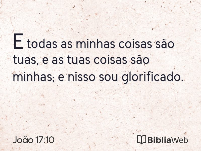 João 17:10 em imagem para compartilhar