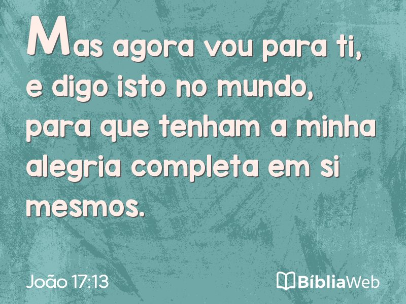 João 17:13 em imagem para compartilhar