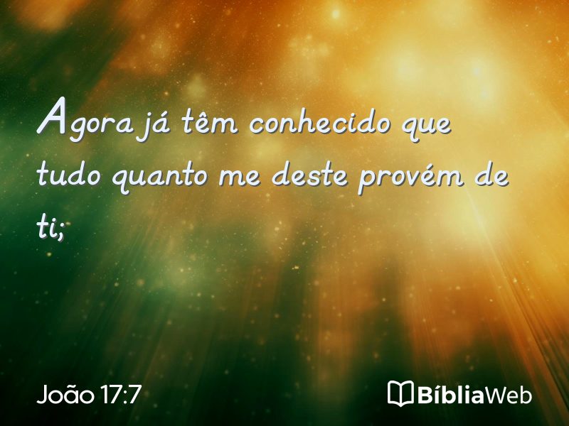 João 17:7 em imagem para compartilhar
