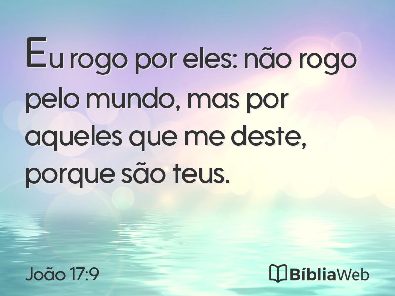 João 17:9 em imagem para compartilhar