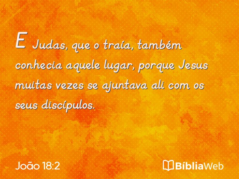 João 18:2 em imagem para compartilhar