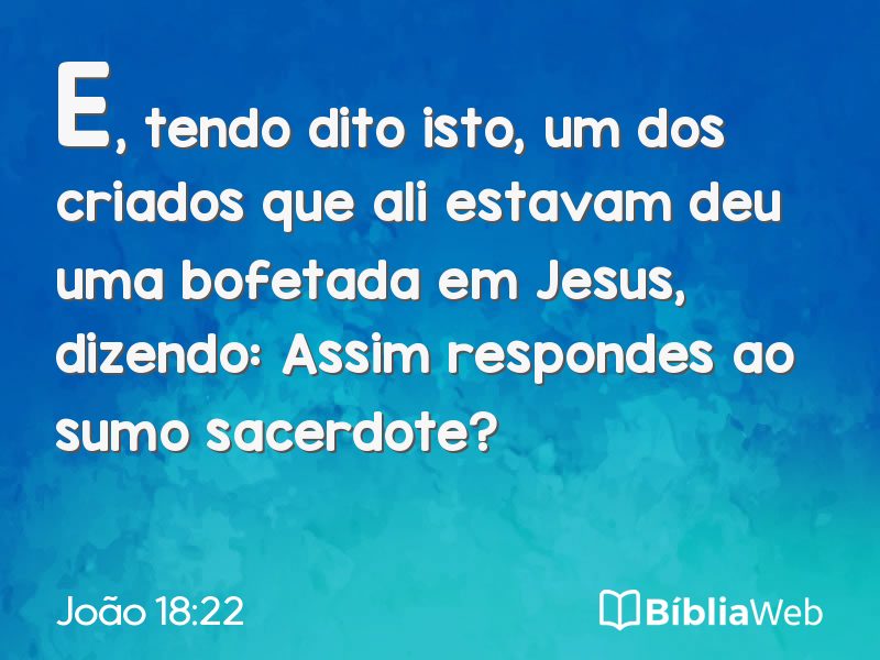 João 18:22 em imagem para compartilhar