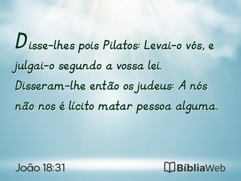 João 18:31 em imagem para compartilhar