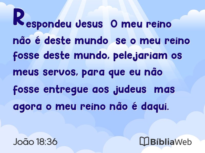 João 18:36 em imagem para compartilhar