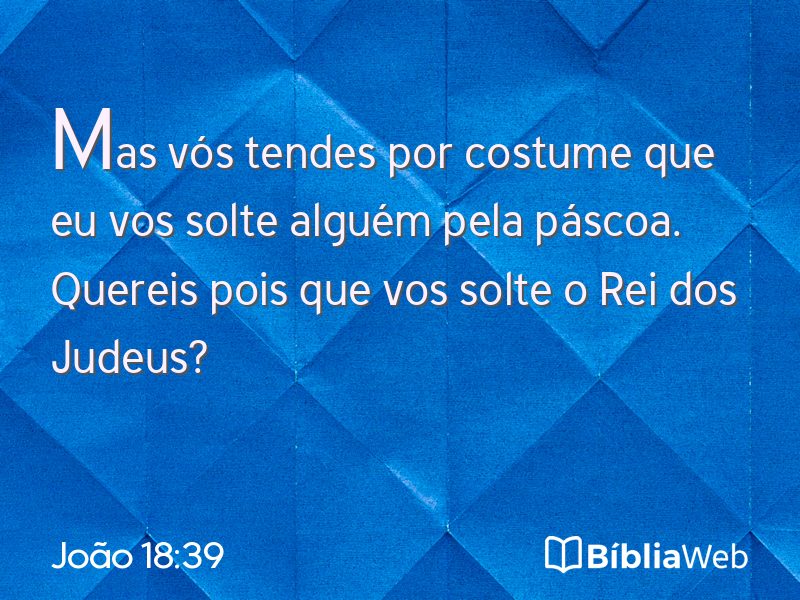 João 18:39 em imagem para compartilhar