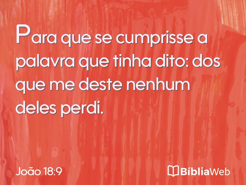 João 18:9 em imagem para compartilhar