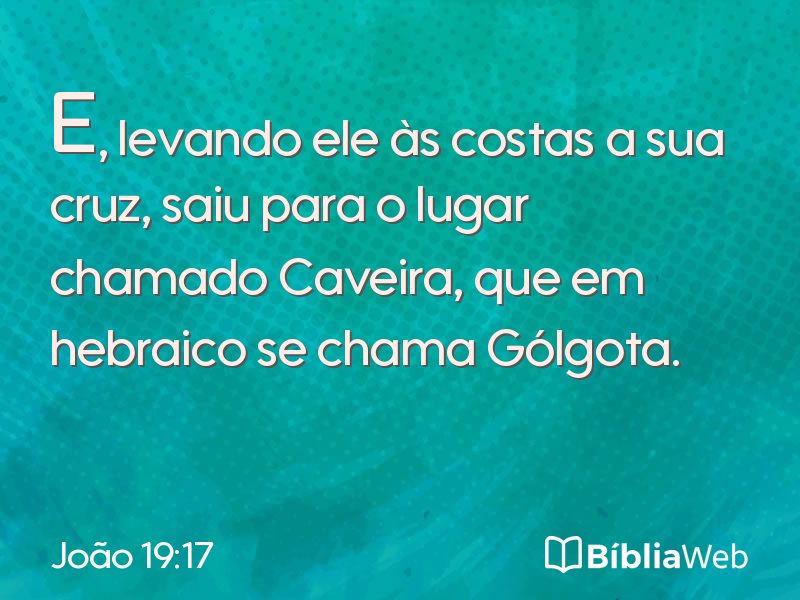 João 19:17 em imagem para compartilhar