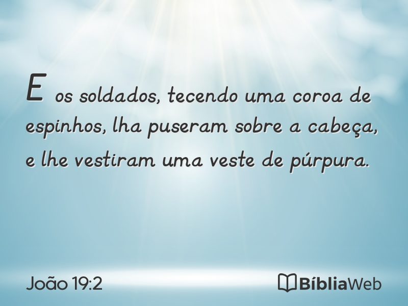 João 19:2 em imagem para compartilhar