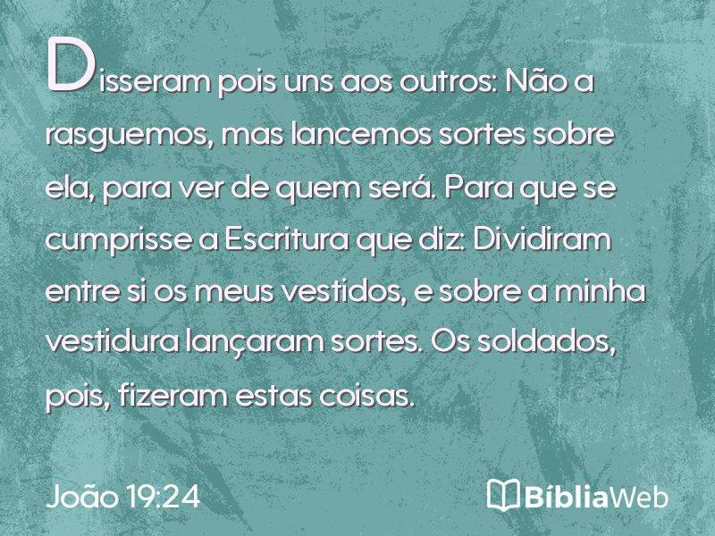 João 19:24 em imagem para compartilhar