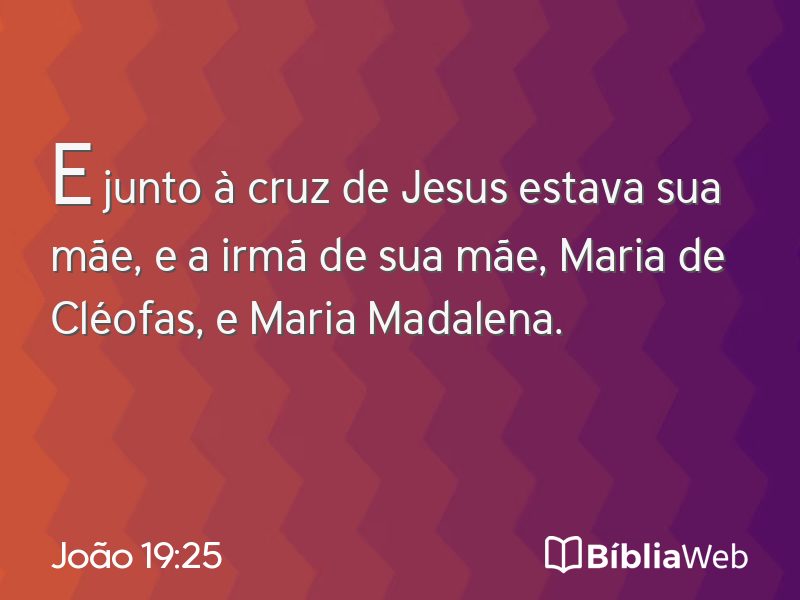 João 19:25 em imagem para compartilhar