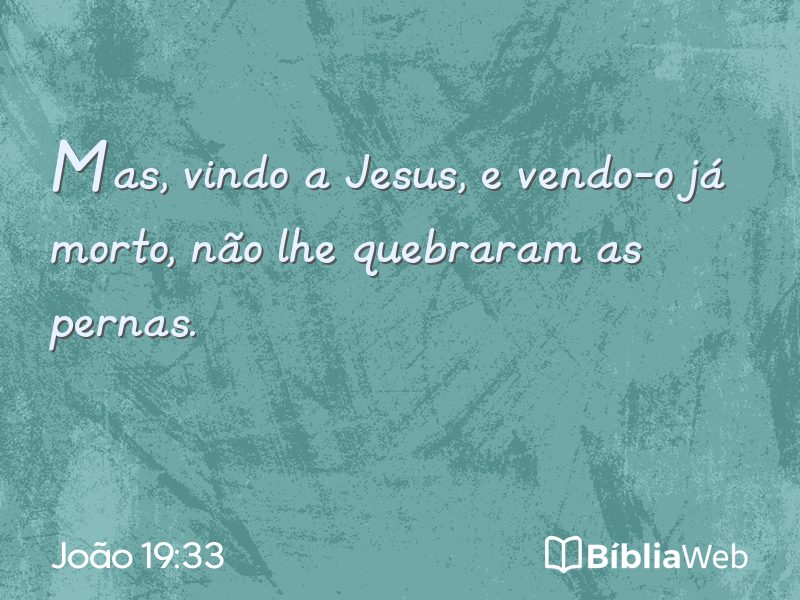 João 19:33 em imagem para compartilhar