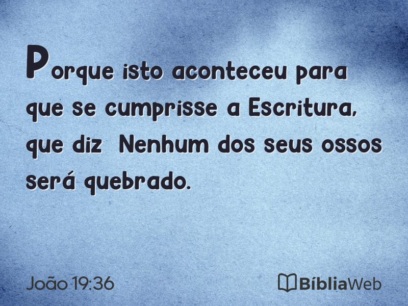 João 19:36 em imagem para compartilhar