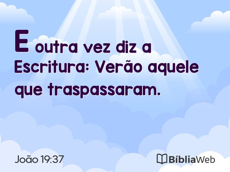 João 19:37 em imagem para compartilhar