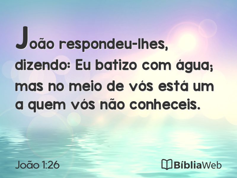 João 1:26 em imagem para compartilhar