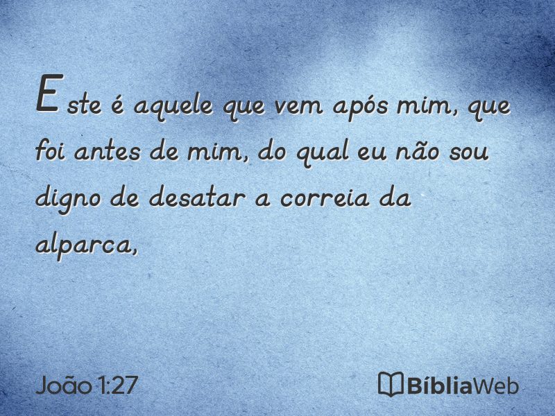 João 1:27 em imagem para compartilhar