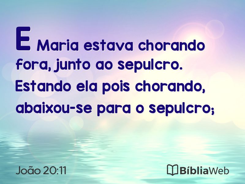João 20:11 em imagem para compartilhar