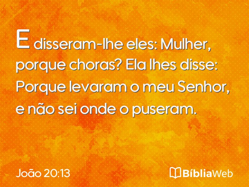 João 20:13 em imagem para compartilhar