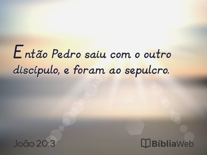 João 20:3 em imagem para compartilhar