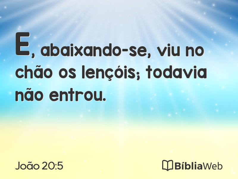 João 20:5 em imagem para compartilhar