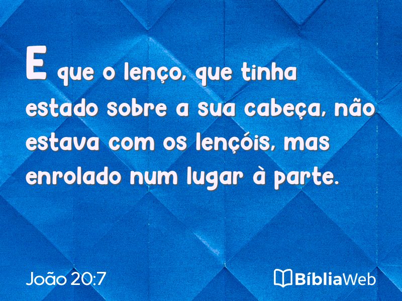 João 20:7 em imagem para compartilhar