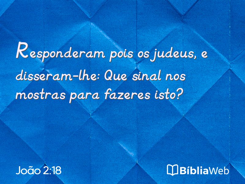 João 2:18 em imagem para compartilhar
