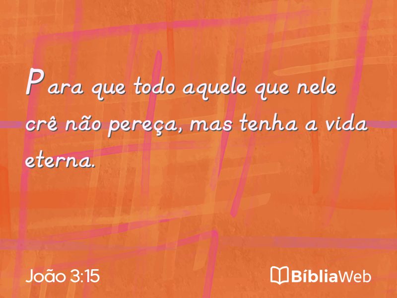 João 3:15 em imagem para compartilhar