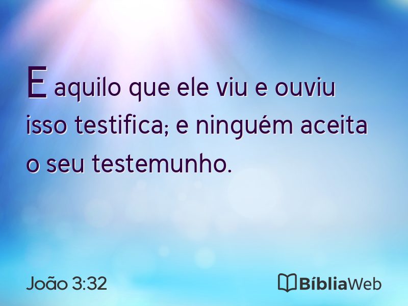 João 3:32 em imagem para compartilhar
