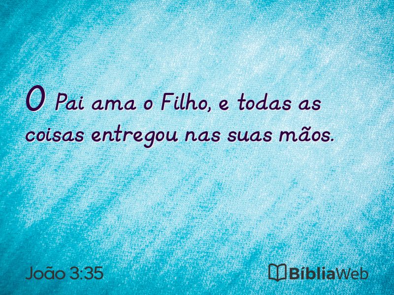 João 3:35 em imagem para compartilhar