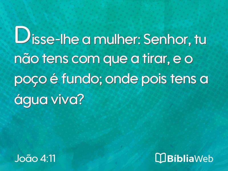 João 4:11 em imagem para compartilhar
