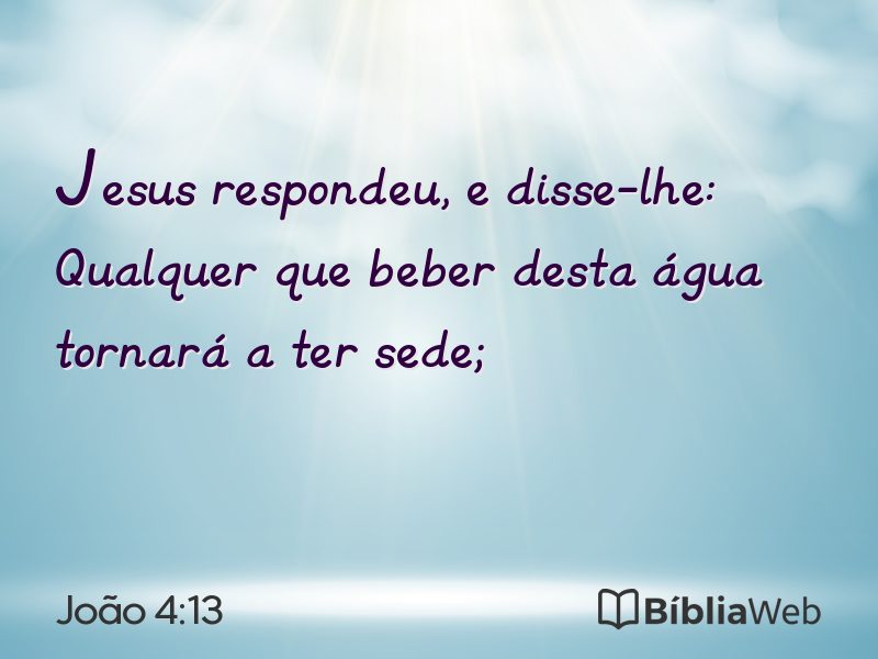 João 4:13 em imagem para compartilhar