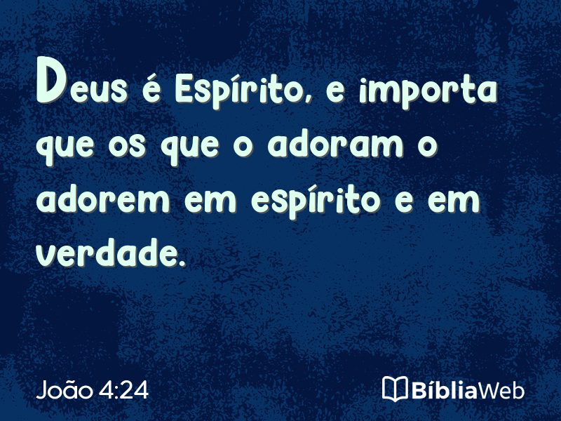 João 4:24 em imagem para compartilhar