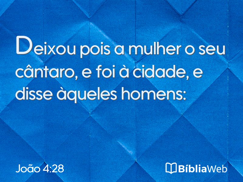João 4:28 em imagem para compartilhar