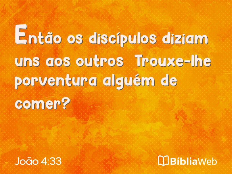 João 4:33 em imagem para compartilhar