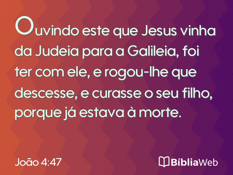 João 4:47 em imagem para compartilhar