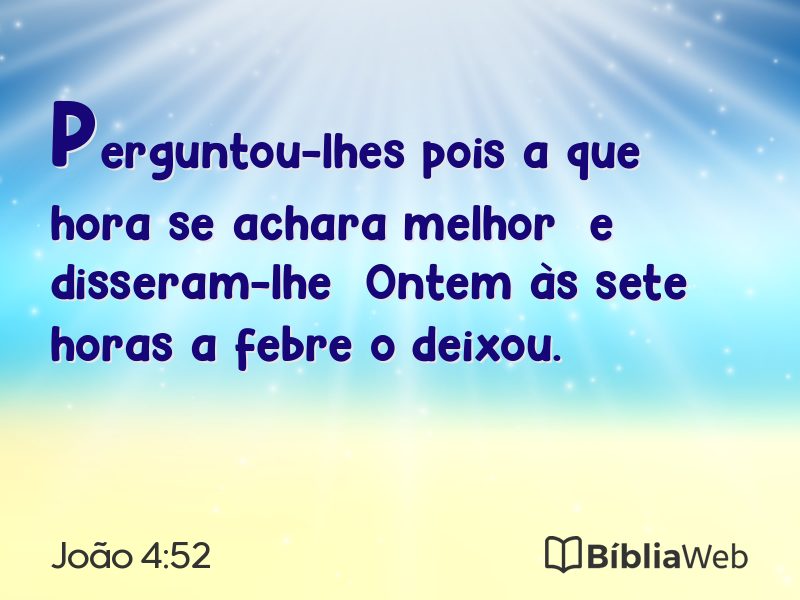 João 4:52 em imagem para compartilhar