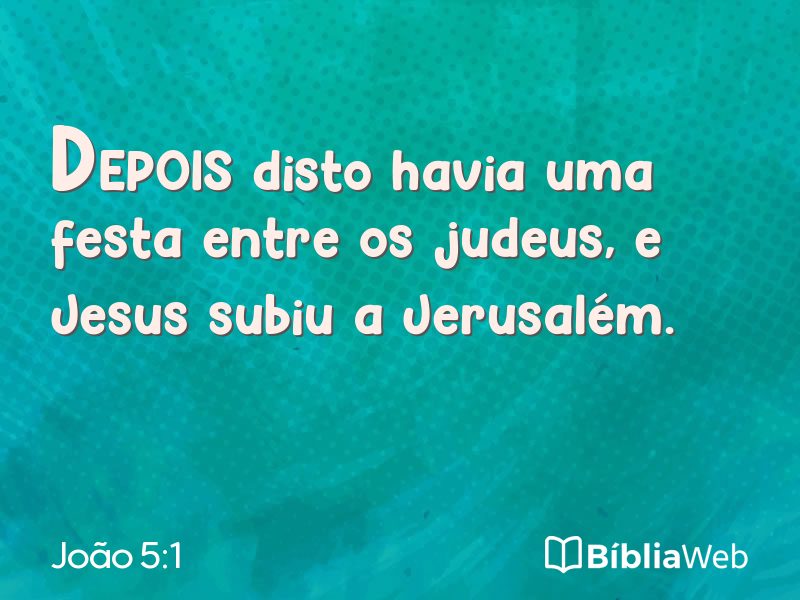 João 5:1 em imagem para compartilhar