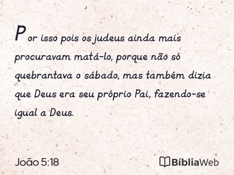 João 5:18 em imagem para compartilhar