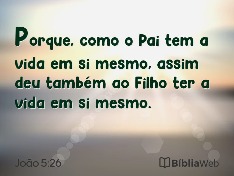 João 5:26 em imagem para compartilhar
