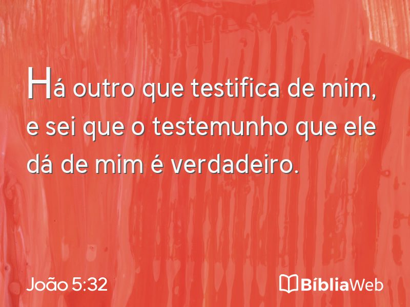 João 5:32 em imagem para compartilhar